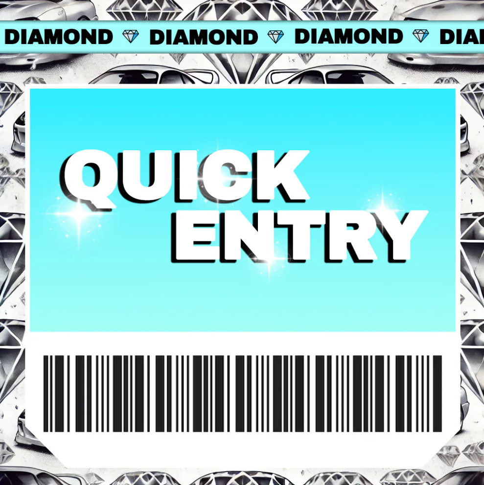 DIAMOND QUICK ENTRIES- DIGITAL PRODUCT (100 ENTRIES) 50 FREE ENTRIES!